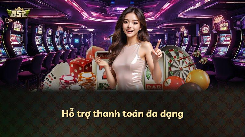 Hỗ trợ thanh toán đa dạng