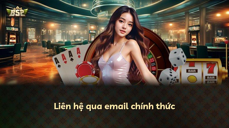 Liên hệ qua email chính thức